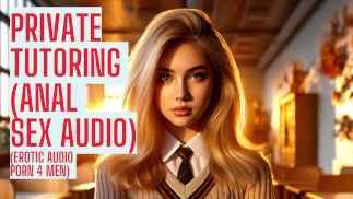 Private Tutoring (полное аудио анального секса на моем сайте ASMR HFO Erotic Audio 4 Men)