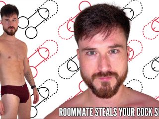 Roommate steals your cock size