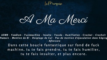 French Audio Porn | Tu es baisé par une fuckmachine