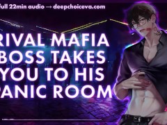 [M4F] Rival Mafia Boss Takes You To His Panic Room || Male Moans || Deep Voice || Dirty Talk