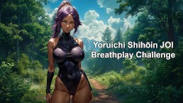 Йоруичи Шихоин (Блич) JOI Breathplay Challenge