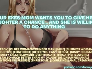 Your Exes Mom wants you to Give her Daughter a Chance... and she is willing ❘ Erotic Audio Roleplay