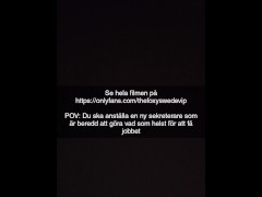 Sekreterare gör vad dom helst för att få jobbet