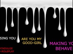 YOUR DADDYS GOOD GIRL NOW (AUDIO PORN) INTENSE NASTY DIRTY AUDIO MAKING YOU CUM