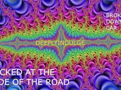 HELPING YOU FIX THE BROKEN DOWN CAR (AUDIO PORN) INTEWNSE DADDY DOM DIRTY TALK