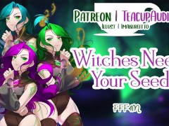 Witches Need Your Seed (FFF4M) (Coven Orgy) (Sex Magic) (Sloppy Blowjobs)