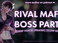 [M4F] Rival Mafia Boss Part 2 || Male Moans || Deep Voice || Whimpers