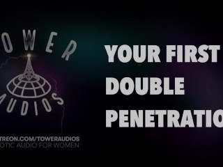 ВАША ПЕРВАЯ ДВОЙНАЯ ПЕНЕТРАЦИЯ. Эротическое аудио для женщин. Говоря по-английски.