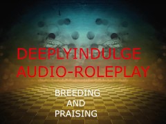 GETTING YOU PREGNANT (AUDIO PORN) IMPREGNATION FANTASY MAKING YOU MY BREEDING DOLL