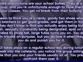 Futa Bullies Find Out You're Into Them [CBT, ANAL, ORAL, FOURSOME JOI]