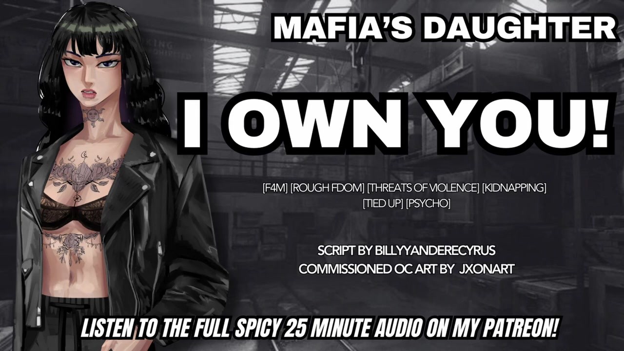 Spoiled Yandere Mafia Daughter Always Gets What She Wants...Including You!  ASMR Erotic Roleplay