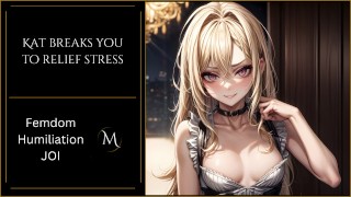 To Relieve Stress And Embarrassment Kat Breaks You JOI