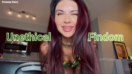 Unethical Findom