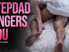 Fingered to Orgasm by Step-Daddy - A Sensual, Intimate ASMR Erotic Audio [M4F] - Screenshot 3 of 16 - Solo Male Dirty Talk