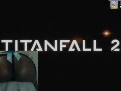 PandaFemboy Plays Titanfall 2 (Part 1/12)