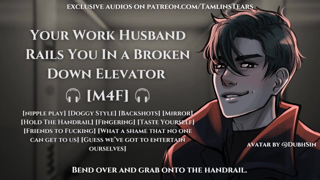 Your Work Husband Rails You In a Broken Down Elevator  ASMR Audio Roleplay For Women [M4F]