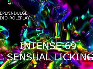 INTENSE PUSSY LICKINGSENSUAL ASMR 69 AND RIMMING (AUDIO PORN) INTENSE SENSUAL AUDIO JOI