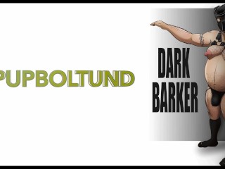 Dark Barker и Yellow Pup Play