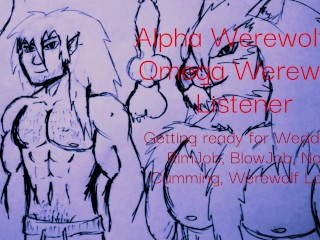 Alpha Werewolf x Omega 狼人监听器 （M4M） （ASMR） 婚礼前没有卡明