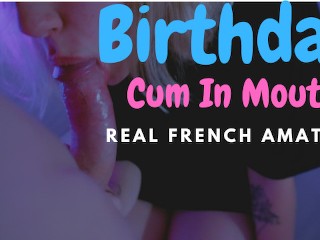 Il M'offre un Chapeau Pour Mon Anniversaire. Je Le Suce Avec😏 Cum in Mouth