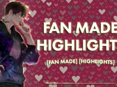 [M4F] Fan-Made Highlight Reel! || Male Moans || Deep Voice || Dirty Talk