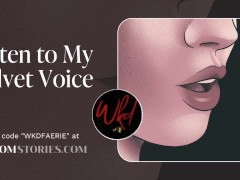 Listen To My Velvet Voice