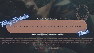 Fucking Your Sister's Nerdy Friend | Teaser | Erotic Audio Roleplay | ASMR