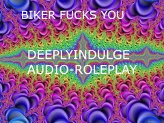 BIKER FUCKS YOU AFTER THE FIRST DATE AND LEAVES THE HELMET ON (AUDIOPORN) INTENSE ROUGH FUCKING