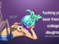 Audio: Fucking Your Best Friend’s College Student Daughter