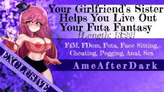 You Can Live Out Your Futa Fantasy With The Help Of Your Girlfriend's Sister