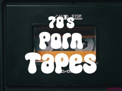 70's Porn Tapes (ASMR)