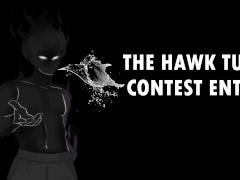 THE HAWK TUAH CONTEST ENTRY