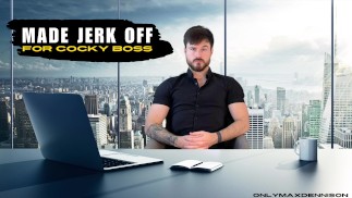 made jerk off for cocky boss