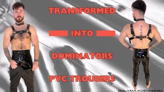 Transformed into pvc trousers by dominator