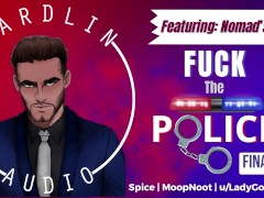 Fuck The Police (Part 4 of 4) [M4F] [Asking out a cop] [MDom] [Asking permission] [Praise kink]