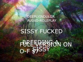 SISSY CLIPS (AUDIOPORN) INTENSE ROUGH FUCKING HARDCORE GAY AUDIO TO JERK OFF TO DEEP MALE VOICE
