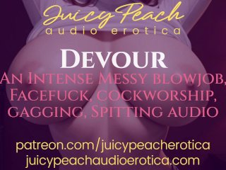 Devour~I Want to Devour That Beautiful Cock of Yours!