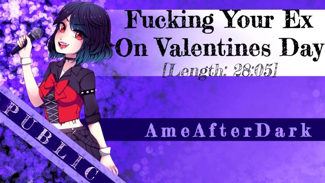 [Erotic Audio] Fucking Your Ex on Valentines Day