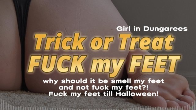 Erotic Audio porn for men   Trick or Treat FUCK my feet  I want you to fuck my feet for Halloween