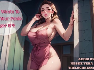 熟女想让你的阴茎变大SPE |色情音频预览