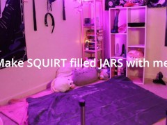 Making squirt jars! - Screenshot 1 of 16 - Bbw