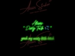 “Dirty Talk” Stroke game crazy!! (Audio)