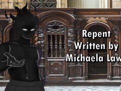 Repent - Written by Michaela Laws