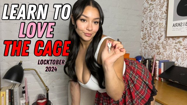 Learn to Love the Cage: Locktober Chastity Encouragement and FemDom Slave Training