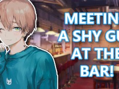 Meeting A Shy Guy At The Bar!(M4F)(ASMR)(Strangers to Crushes)(Nervous)(Shy Speaker)(Awkward)