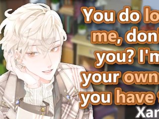 被甜蜜的占主导地位的Yandere😱（ASMR M4F）（neko听众）（所有格）（抚摸）（漫无边际）所吸引