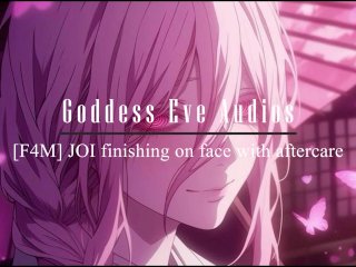[F4M] JOI finishing on face with aftercare