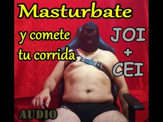 AUDIO - Instructions for Jerking off and Eating your Cumshot. ESP