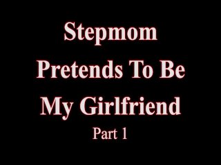 Stepmom Pretends To Be My Girlfriend Complete Series Mandy Rhea screenshot number 0