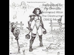 Altor: the Destructor! (1983) (Radio Ad) (ASMR) (Not a Real Ad Or Movie yet)